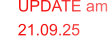 UPDATE am     21.09.25